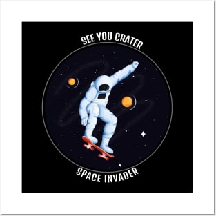 See you later in space Posters and Art